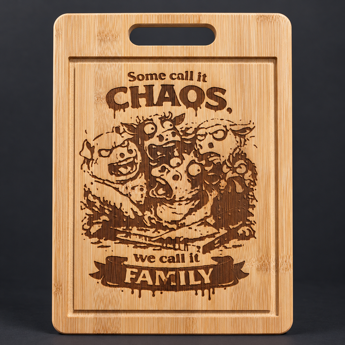Chaos We Call It Family Engraved Bamboo Cutting Board
