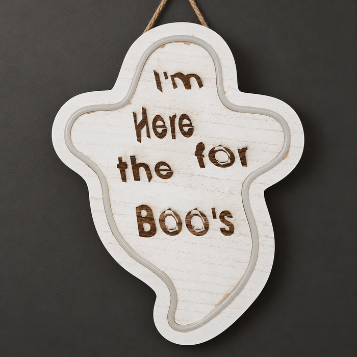 I'm Here for the Boo's Ghost engraved wooden sign with light border, photographed with lights off