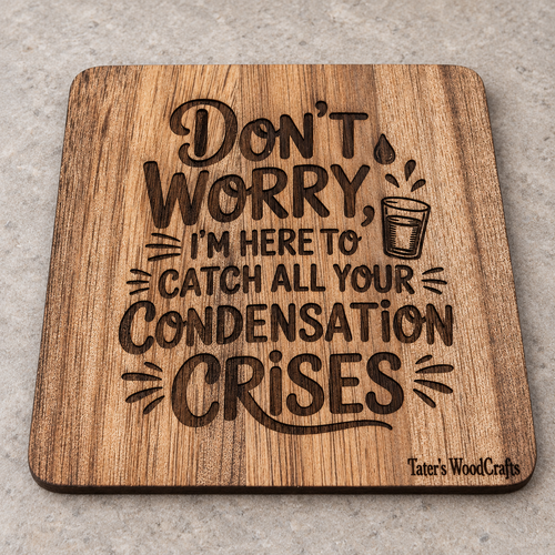Individual square wooden coaster engraved with Condensation Crises design
