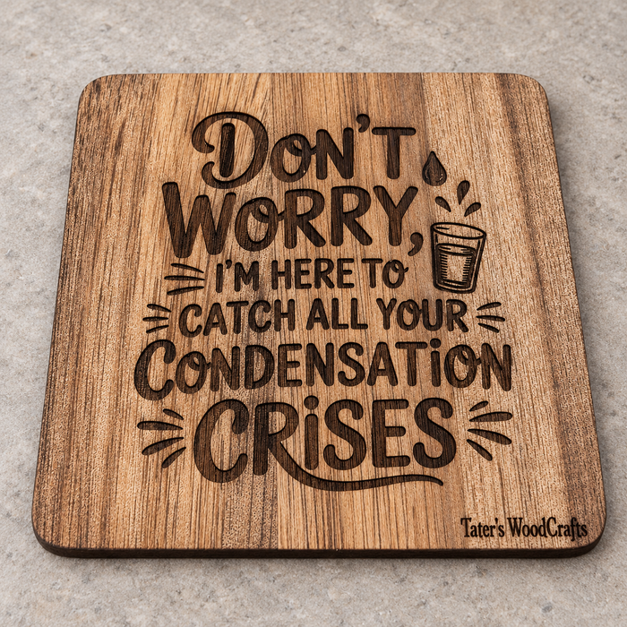 Individual square wooden coaster engraved with Condensation Crises design
