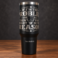 Individual black 40 oz If I'm the Problem engraved tumbler