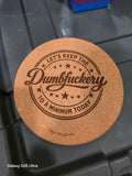 Keep Dumbfuckery to a Minimum Cork Trivet product photograph