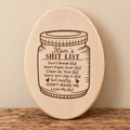 Mom's Shit List Oval Wooden Plaque